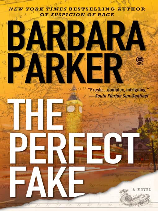 Title details for The Perfect Fake by Barbara Parker - Available